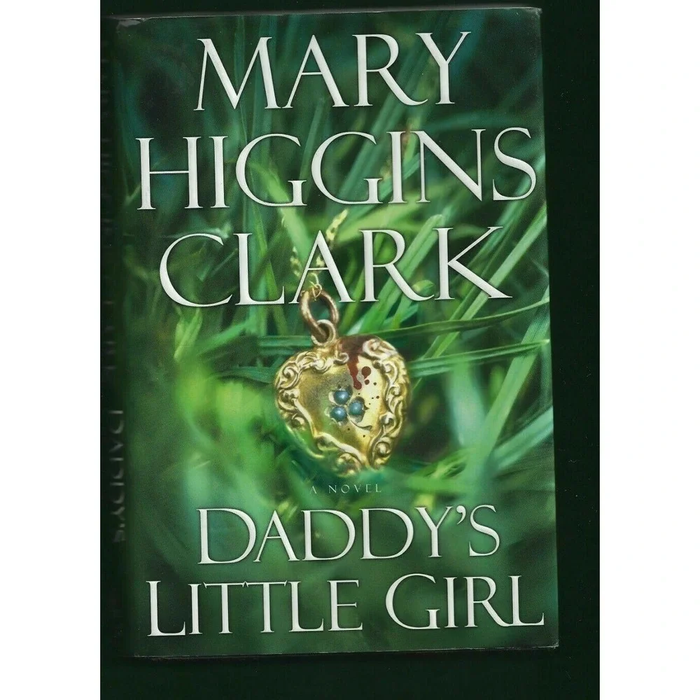 Daddy's Little Girl  by Mary Higgins Clark ( 2002, Hardcover)